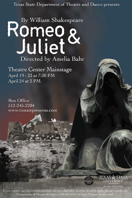 Romeo and Juliet by Texas State University Department of Theatre, Dance and Film