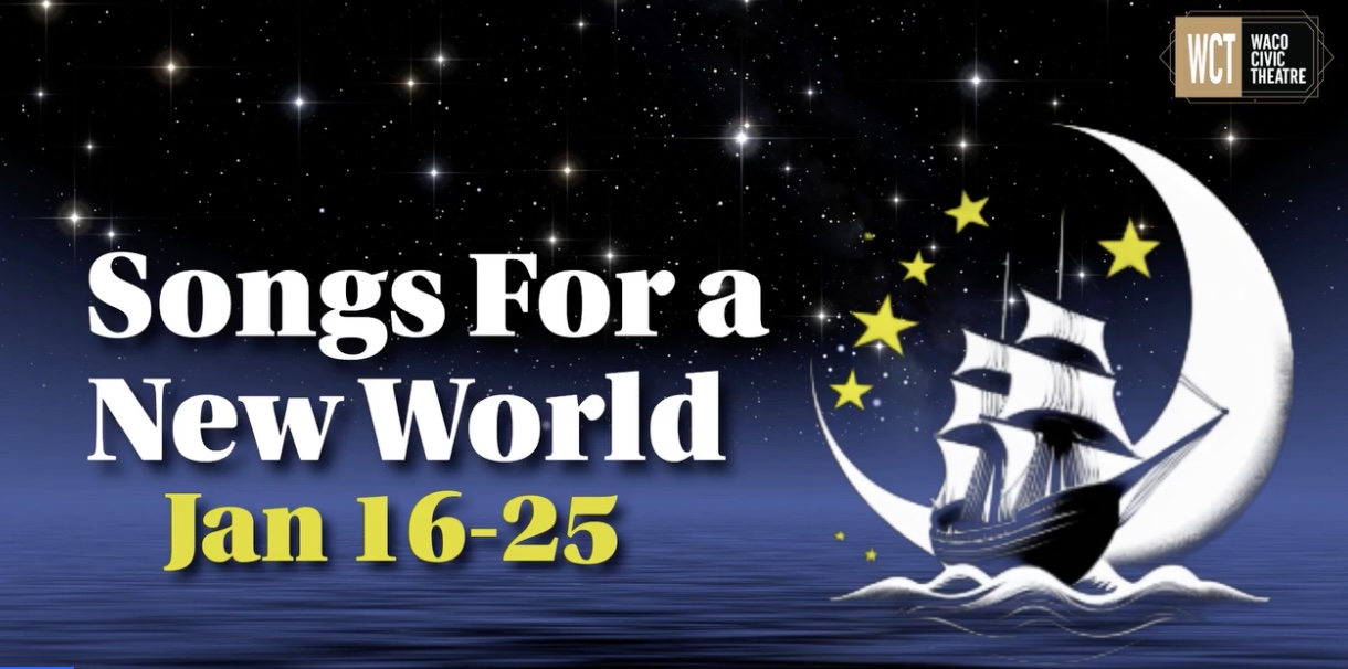 Songs for a New World by Waco Civic Theatre