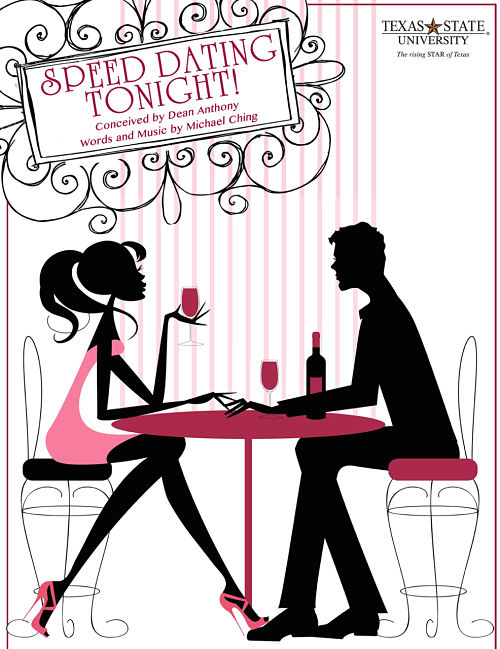 Speed Dating by Texas State University Department of Theatre, Dance and Film