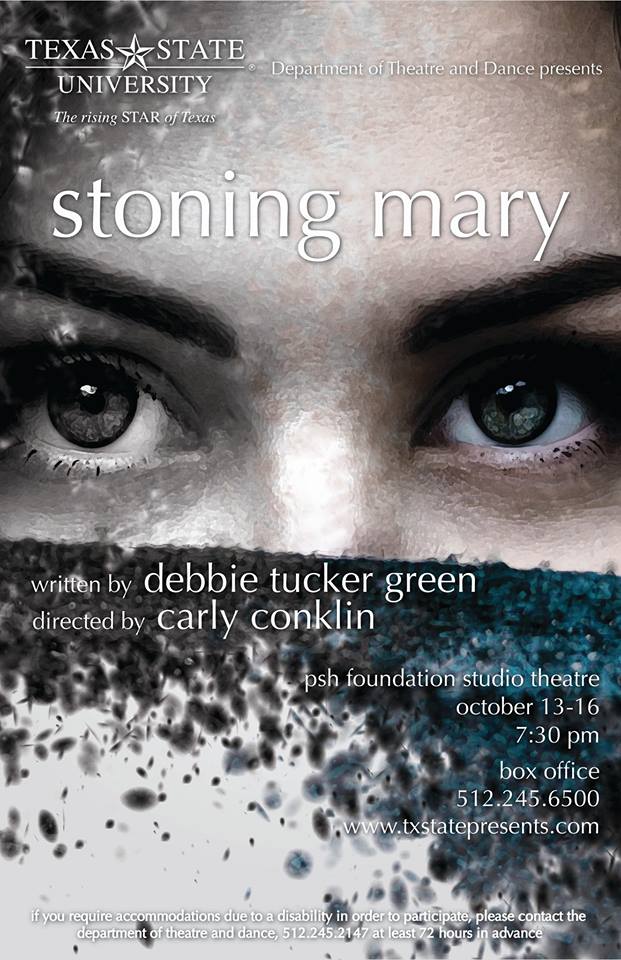 Stoning Mary by Texas State University Department of Theatre, Dance and Film