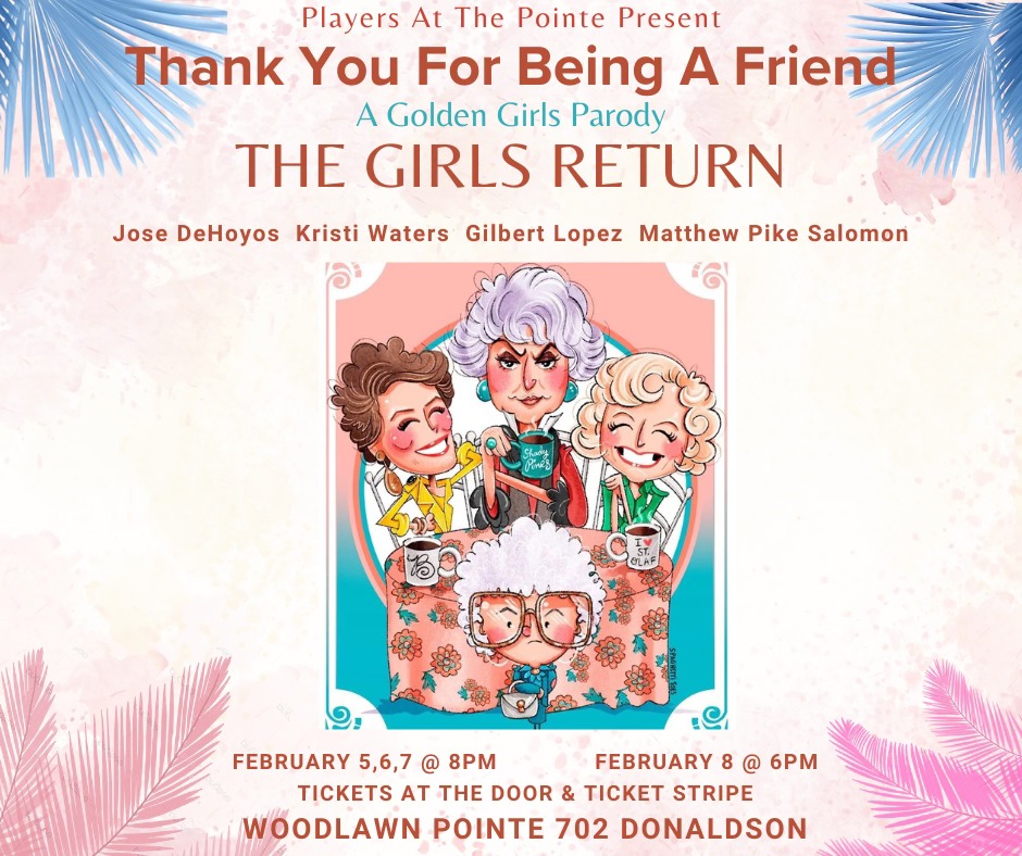 The Girls Return - A Golden Girls Parody by Players at the Pointe