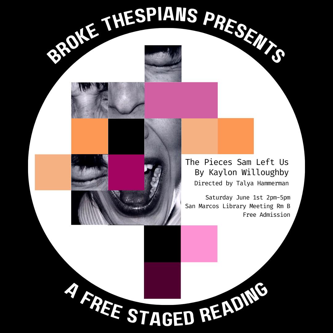 The Pieces Sam Left Us by Broke Thespians Theatre Company