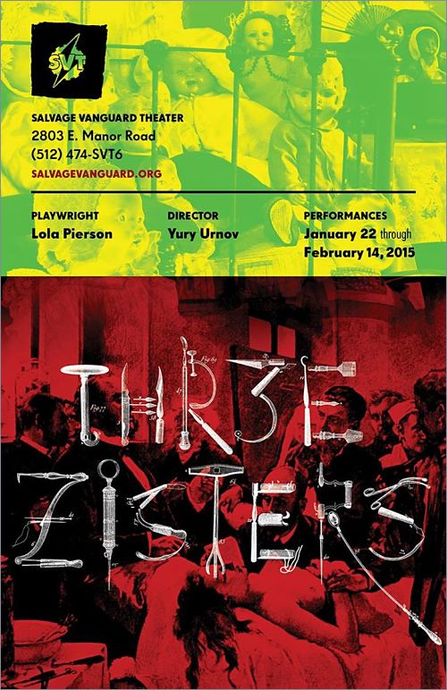 Thr3e Zisters by Salvage Vanguard Theater