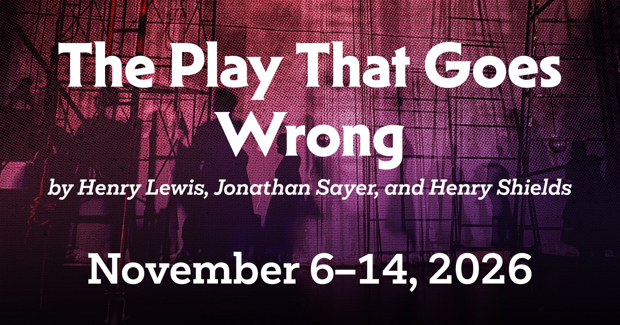 The Play That Goes Wrong by Trinity University