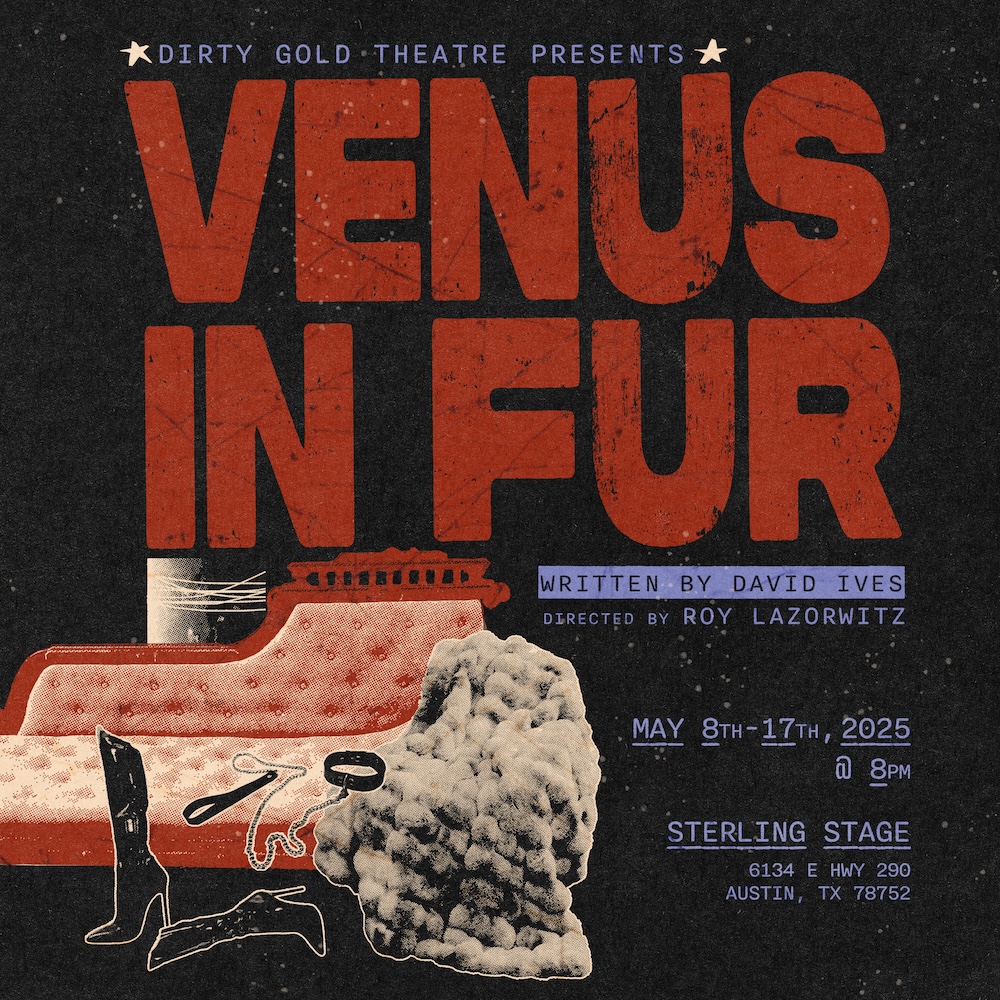 Venus in Fur by Dirty Gold Theatre
