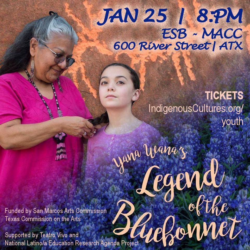 Yana Wana's Legend of the Blue Bonnet by Teatro Vivo
